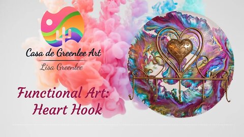 Functional Art: Heart Hook