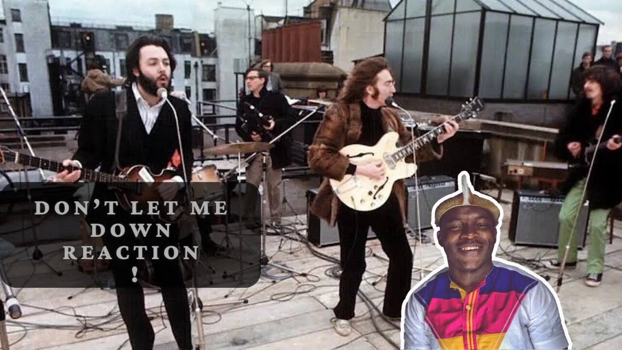 First Time Hearing 'The Beatles - Don't Let Me Down' | African Reaction