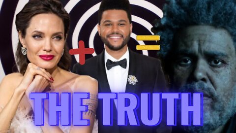 THE REAL REASON ANGELINA WANTS THE WEEKND!