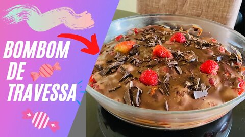 A RECEITA MAIS DOCE QUE VOCÊ VERÁ HOJE!!! |BOMBOM DE TRAVESSA | #bombomdetravessa