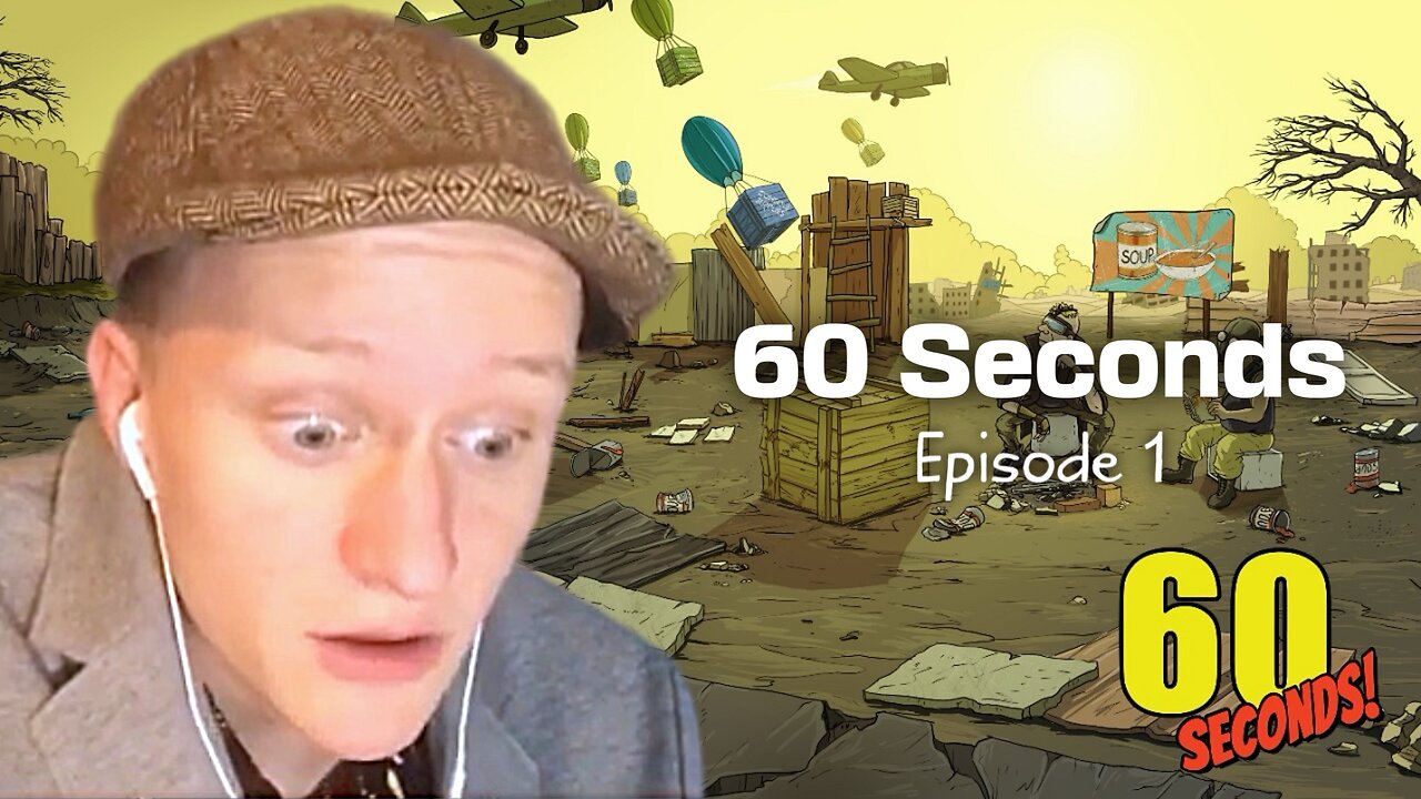 60 Seconds - Episode 1