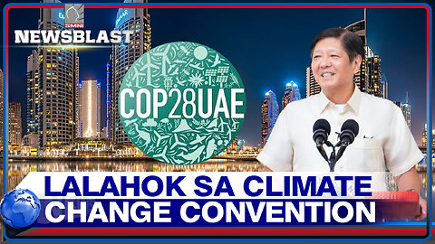 PBBM, tutungo ng Dubai para makilahok sa 'climate change convention' ngayong linggo