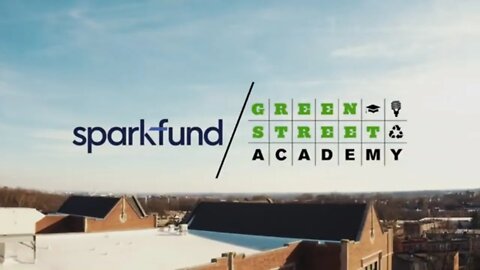 Building a Greener Future | Sparkfund + Green Street Academy