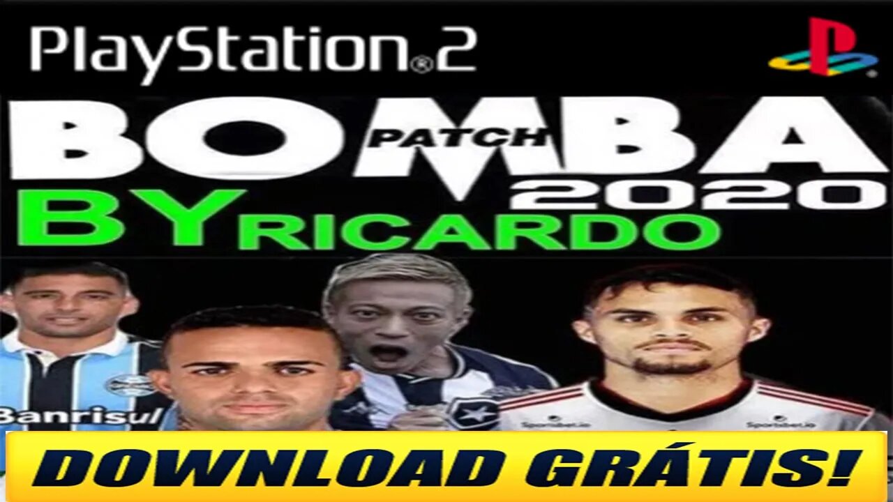 BOMBA PATCH 2020 BY RICARDO 100% ATUALIZADO GRÁTIS