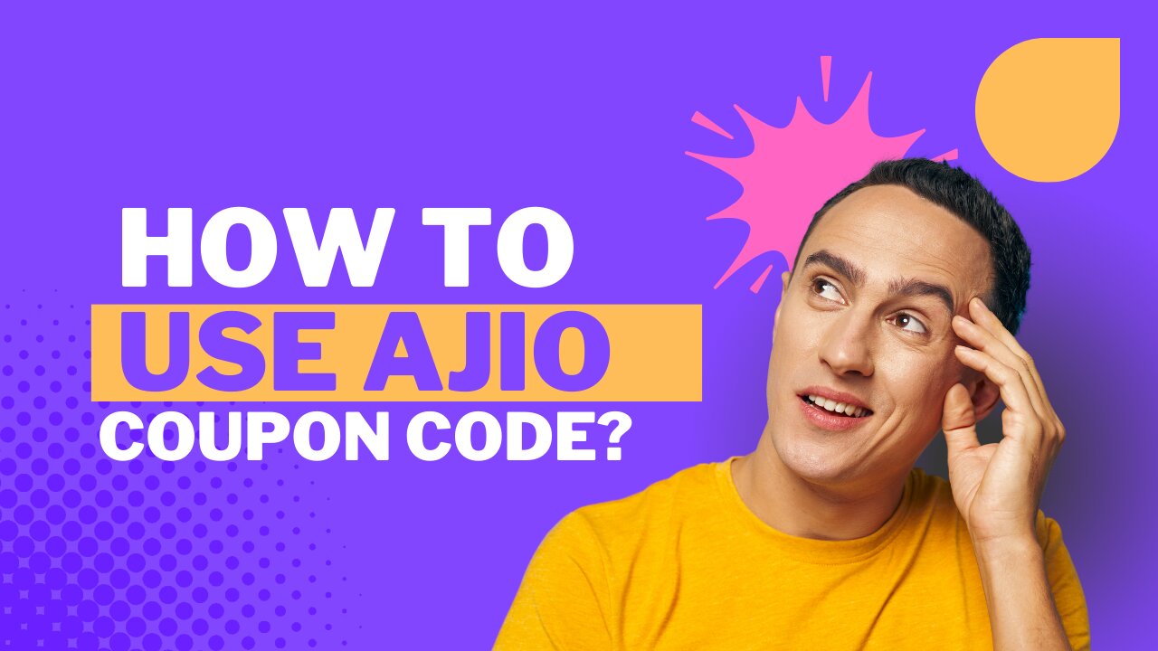 How to Use Ajio Coupon Code | Claimaz.com