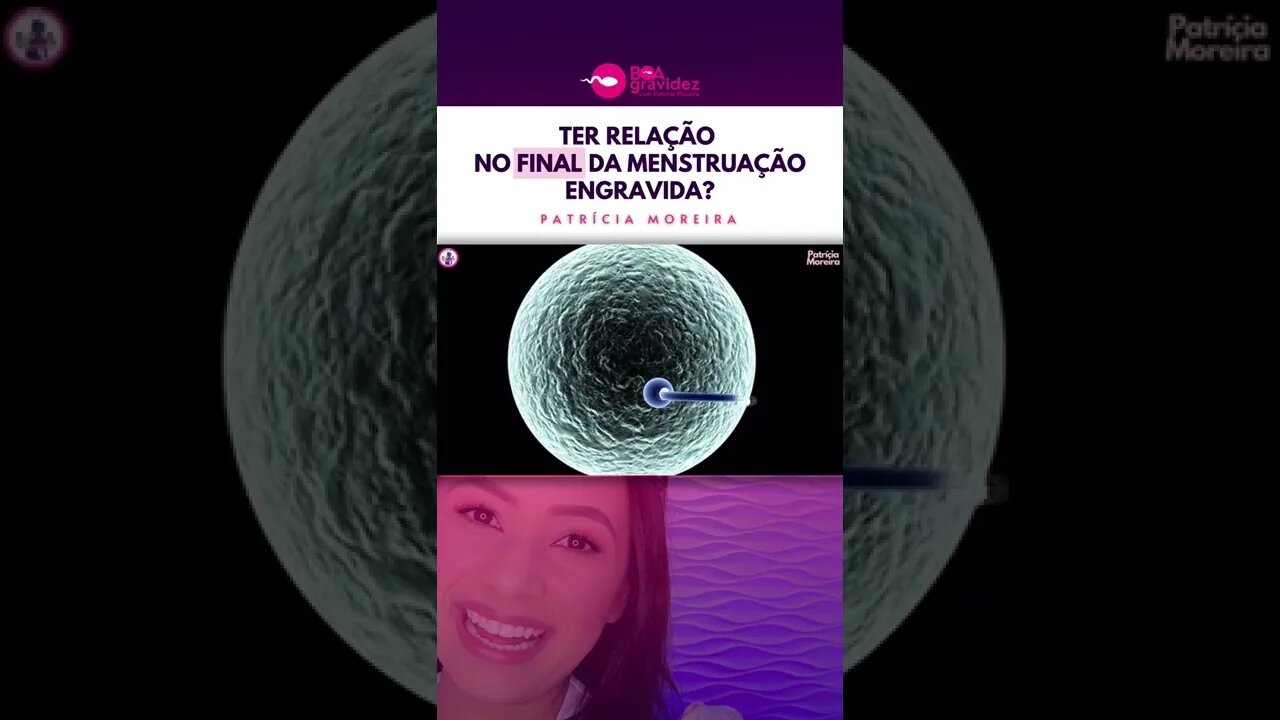 Ter relação no final da menstruação engravida?