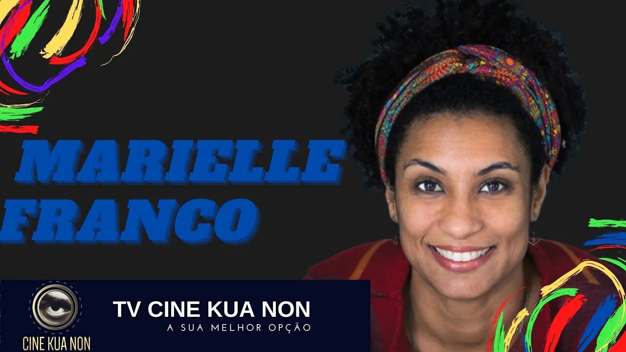 CASOS POLICIAIS - MARIELLE FRANCO - TV CINE KUA NON