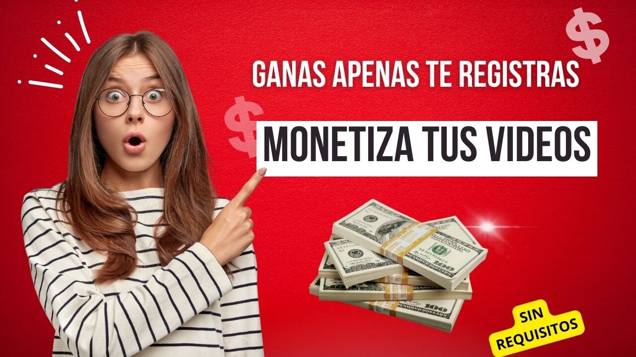 COMO MONETIZAR TUS VIDEOS SIN SEGUIDORES / MONETIZAS APENAS TE REGISTRAS