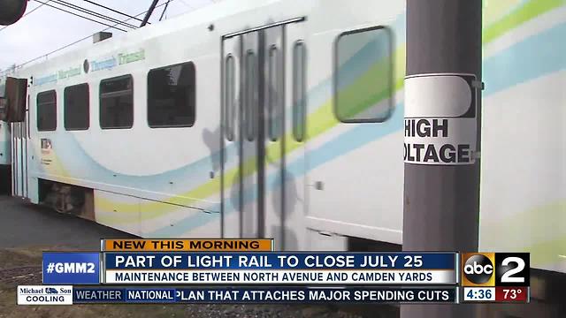 MTA partially shutting down light rail July 25