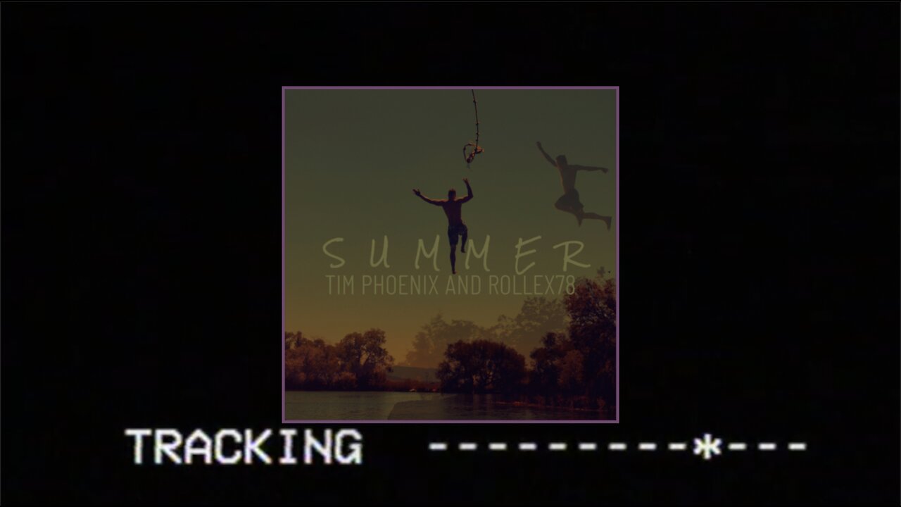 Summer - Tim Phoenix feat. Rollex78