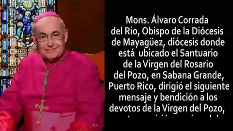 3 acontecimientos trascendentales: Agradecidos con Mons. Á. Corrada del Río y con Sto.Cura de Ars.