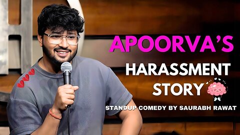 APPORVA'S Harassment story