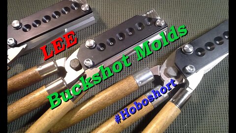 Lee Precision, Buckshot Molds, Quick Look & Some Recommended Mods.