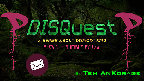 An Ethical E-Mail Service! #Disroot #Roundcube #DISQuest #secure