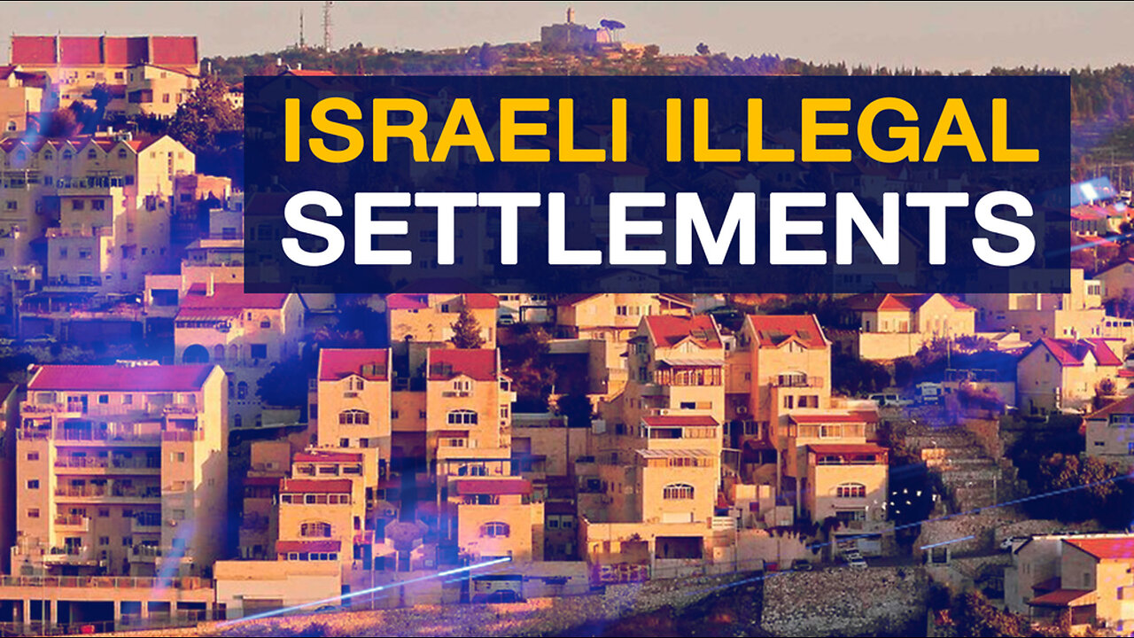 Israel Illegal Settlements, And Big Business