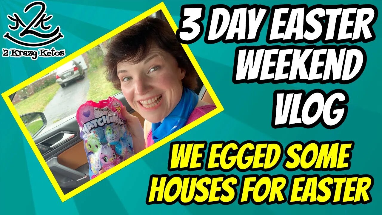 Easter Weekend Vlog | We egged some houses for Easter