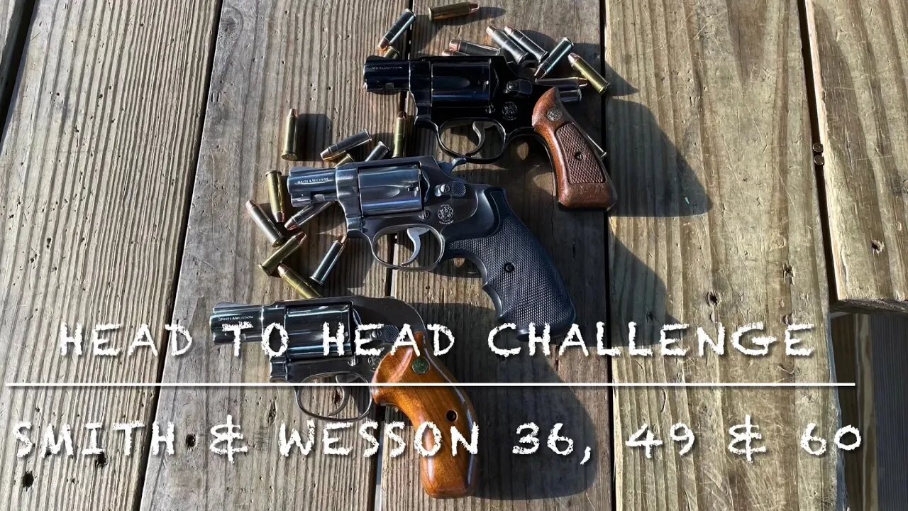 Head to head challenge, Smith & Wesson J Frames! Model 36, 49 & 60 with 38 special hand loads!