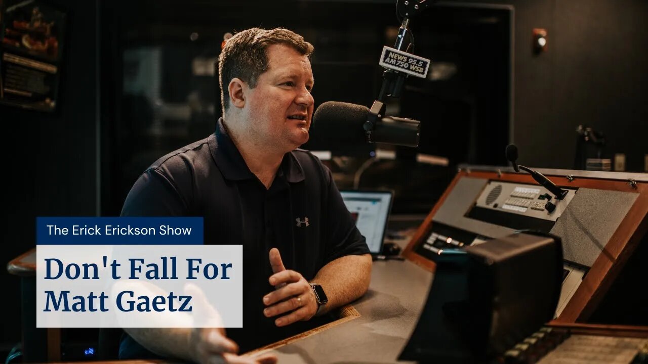 Don't Fall For Matt Gaetz