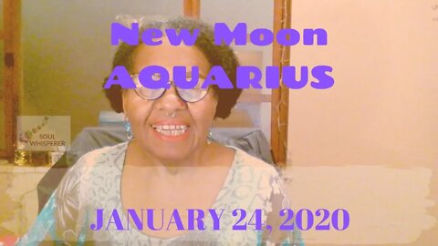 🌑 NEW MOON AQUARIUS ♒ - Jan 24, 2020 - You Can Get It If You Really Want