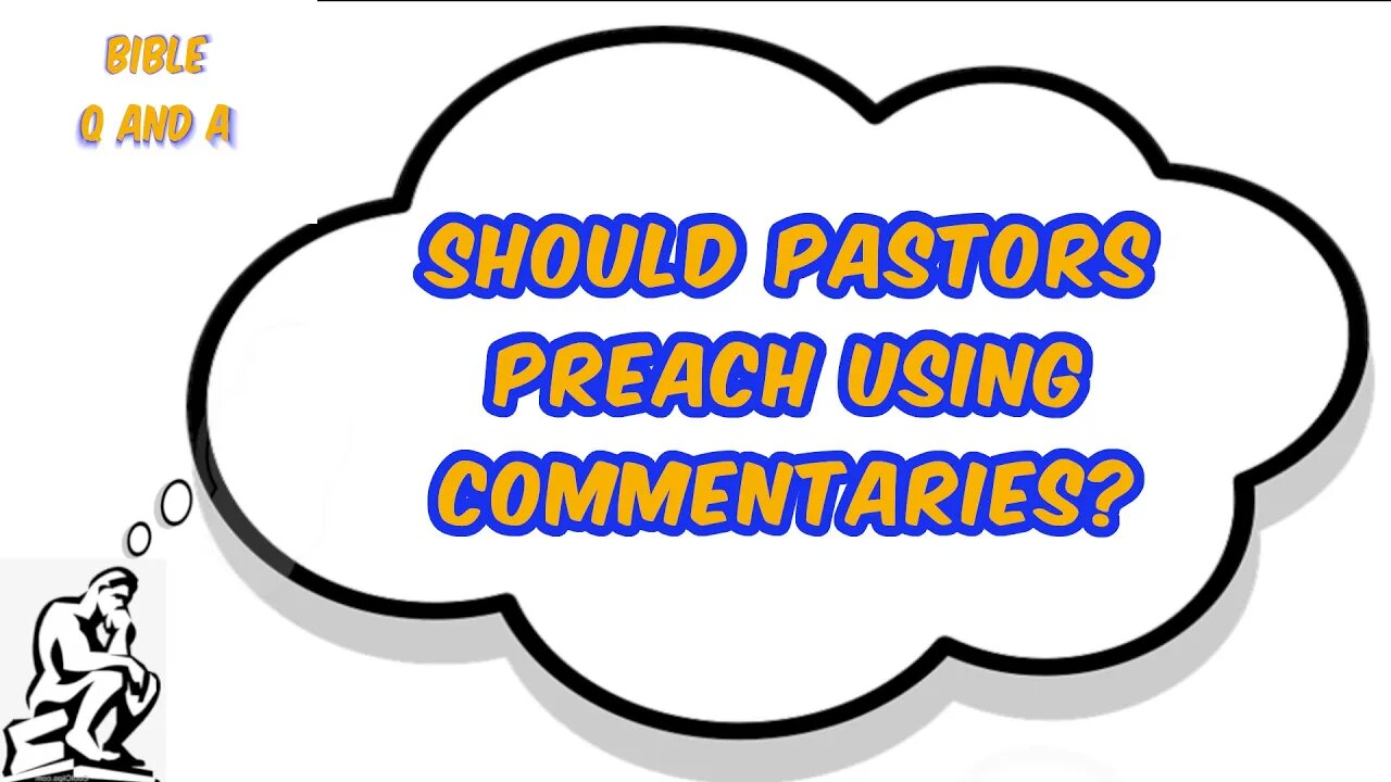 Should Pastors Preach using Commentaries?