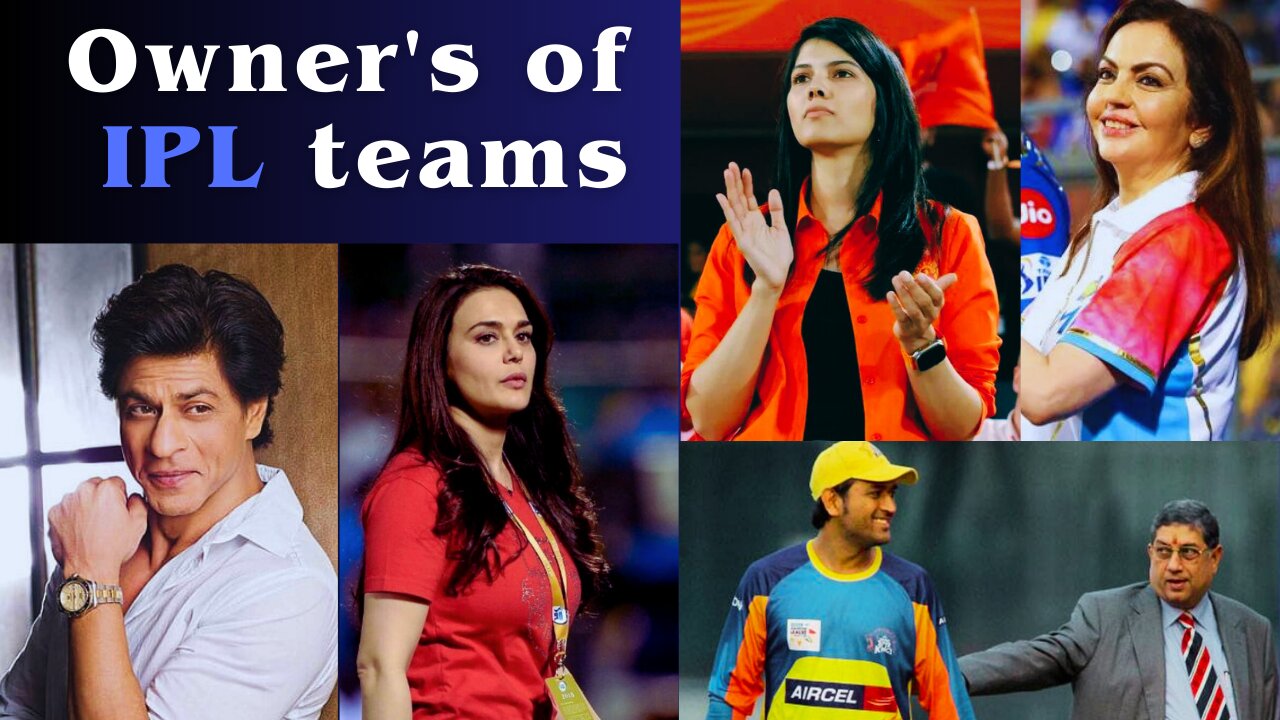 IPL Team Owners!