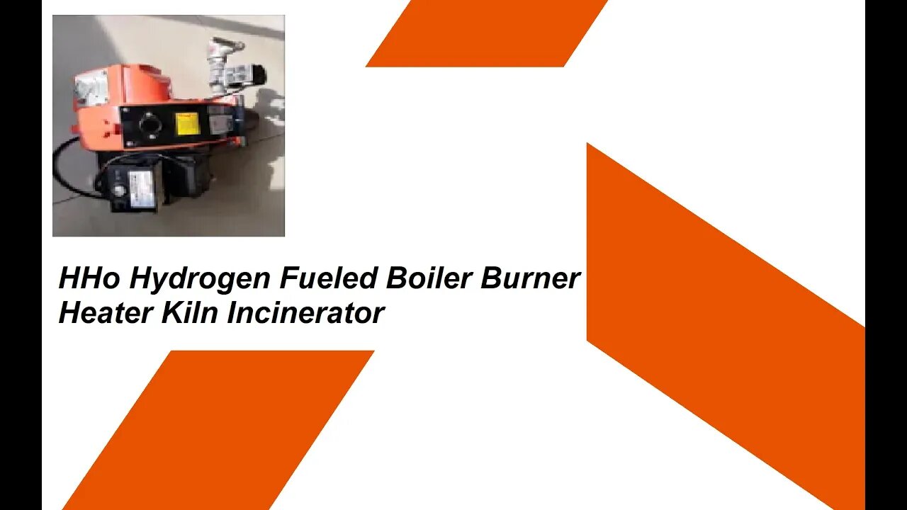 HHo Hydrogen Boiler Burner Heater Incinerator Educational Edutainment