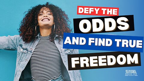 Ep. 25 511 Morning Show - Defy the Odds and Find True Freedom