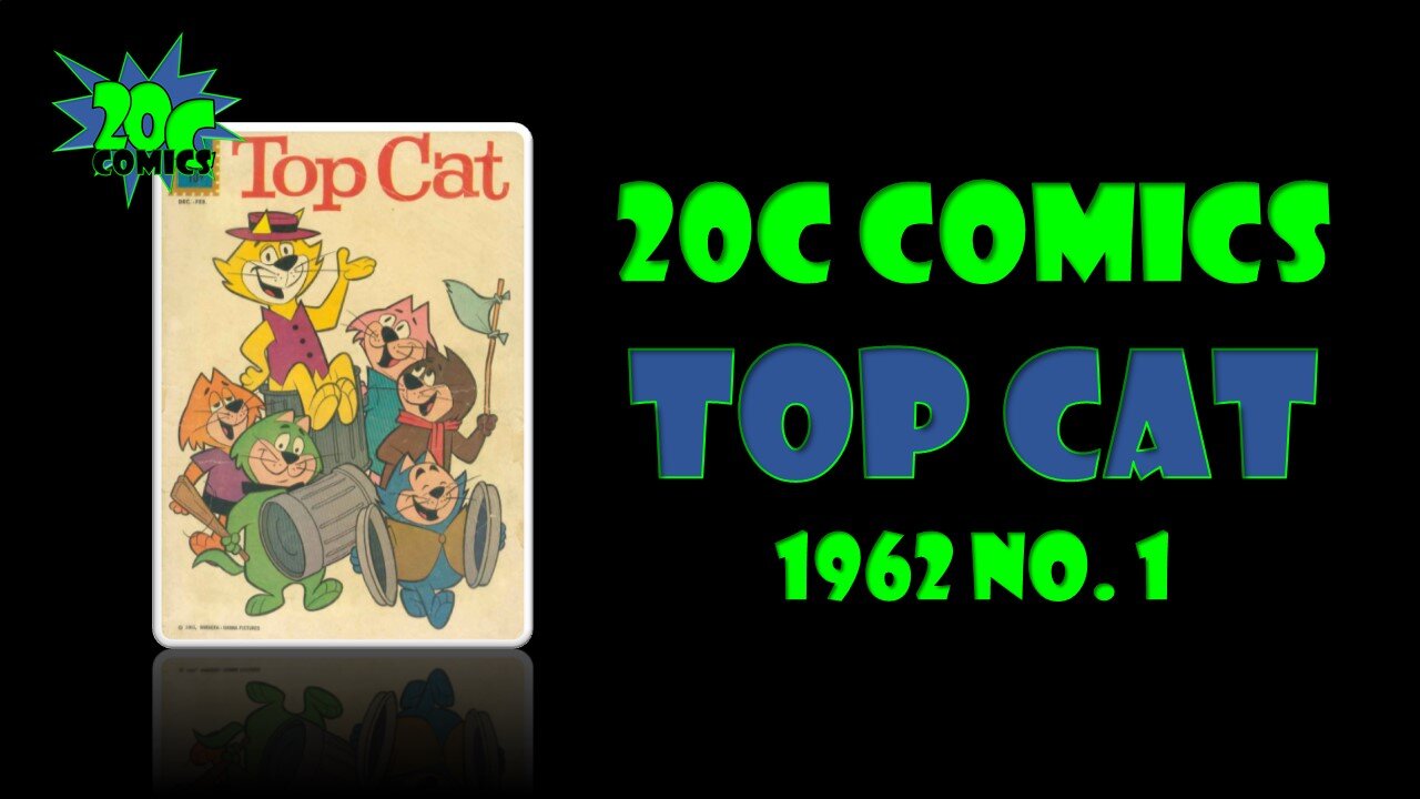 20C Comics: Top Cat 1962 #1