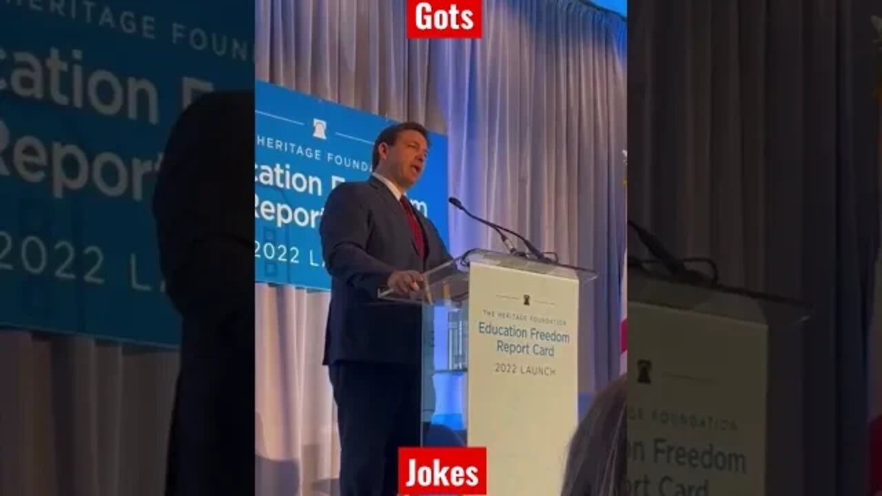 DeSantis Gots Jokes