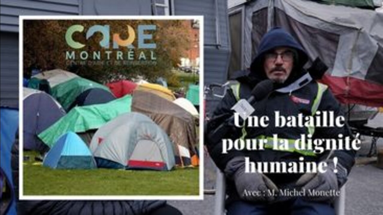 Care Montréal - Une bataille pour la dignité humaine