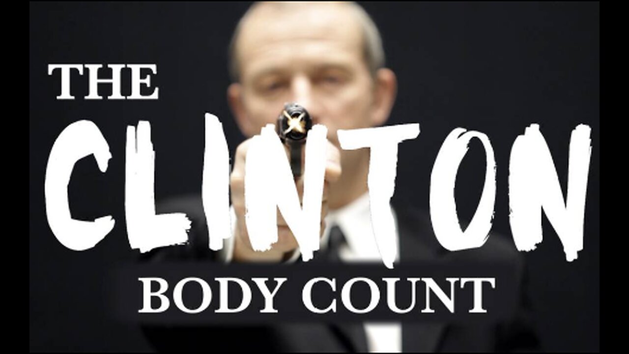 The Clinton Body Count