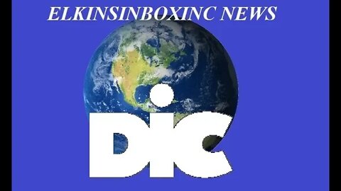 Elkinsinboxinc Has Launched A News Channel (OFFICIAL ANNOUNCEMENT)