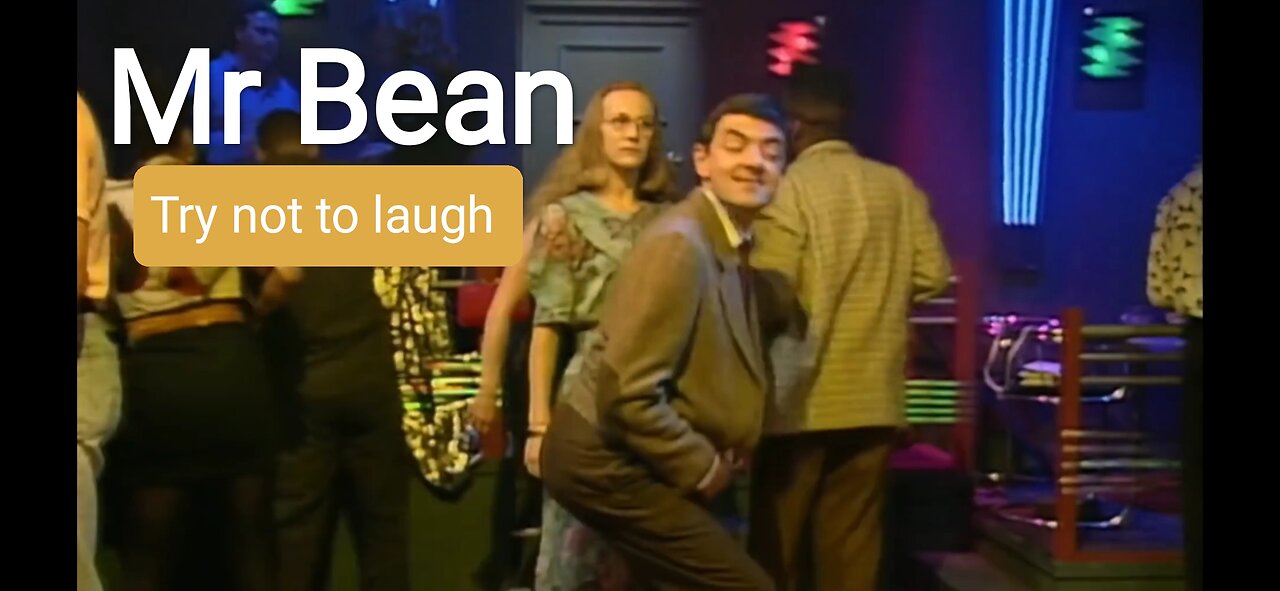 Mr Bean dance moves “try not to laugh 🤣🤣”