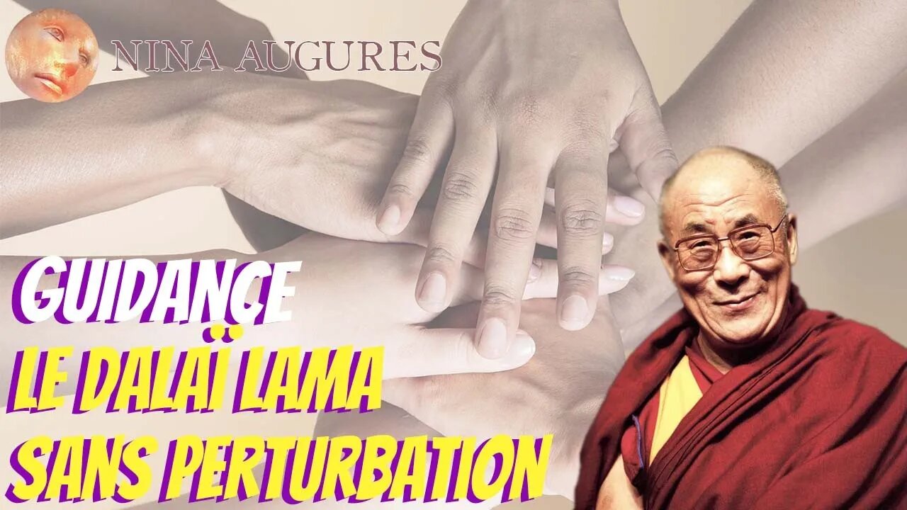 Le Dalaï Lama sans perturbation 05/07/2022