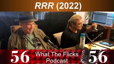 WTF 56 “RRR” (2022)