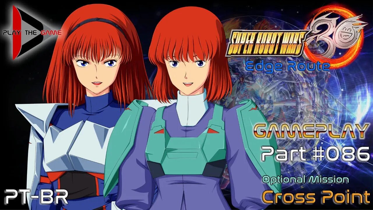 Super Robot Wars 30: #086 Optional Mission: Cross Point (Edge) [PT-BR][Gameplay]