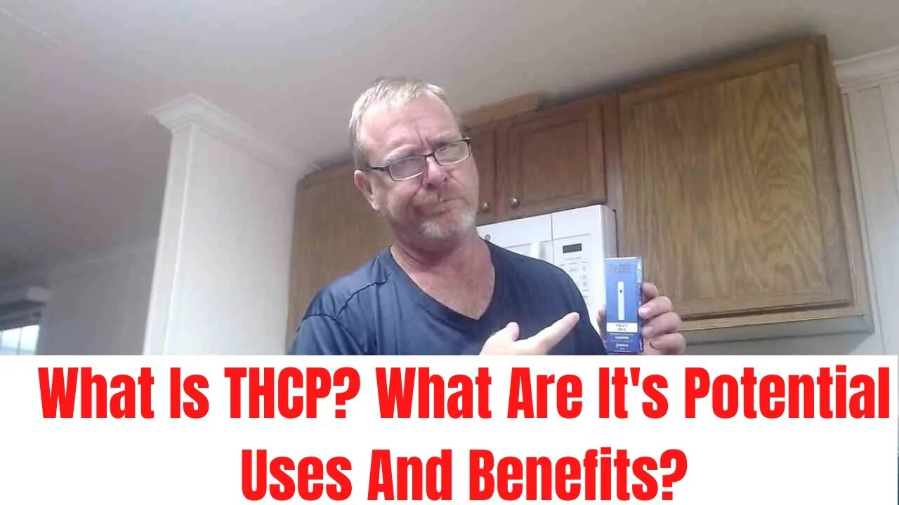 What Is THCP? What Are It's Potential Uses And Benefits?