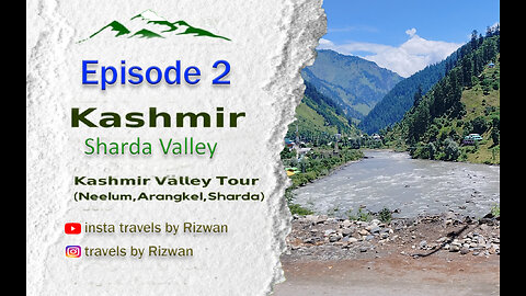 sharda valley part 2 kashmir valley