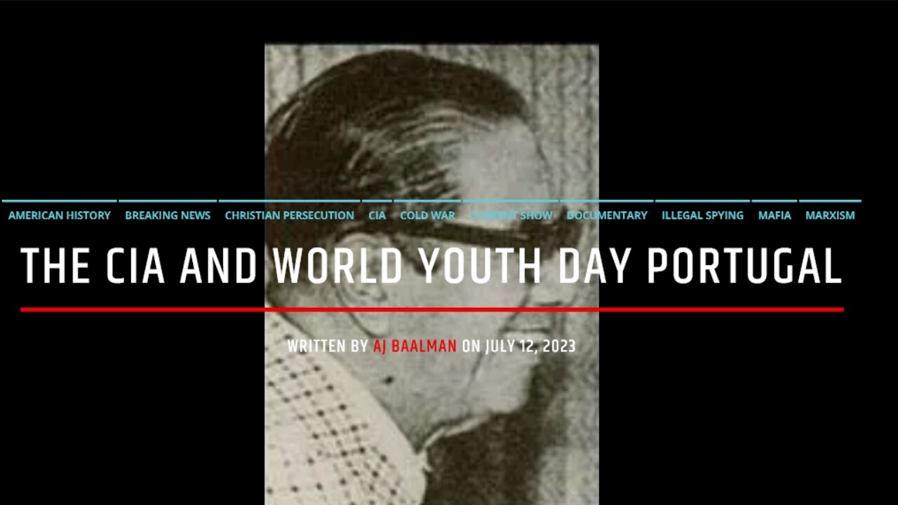 The CIA Drug Pushing And World Youth Day