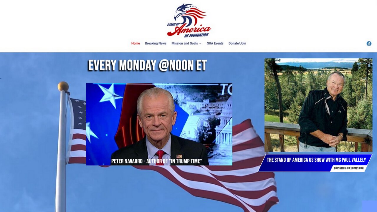 The Stand Up America US Show With MG Paul Vallely: Episode 12