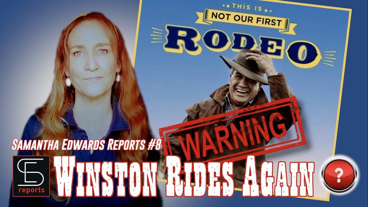 Samantha Edwards Reports #8 - Winston Rides Again