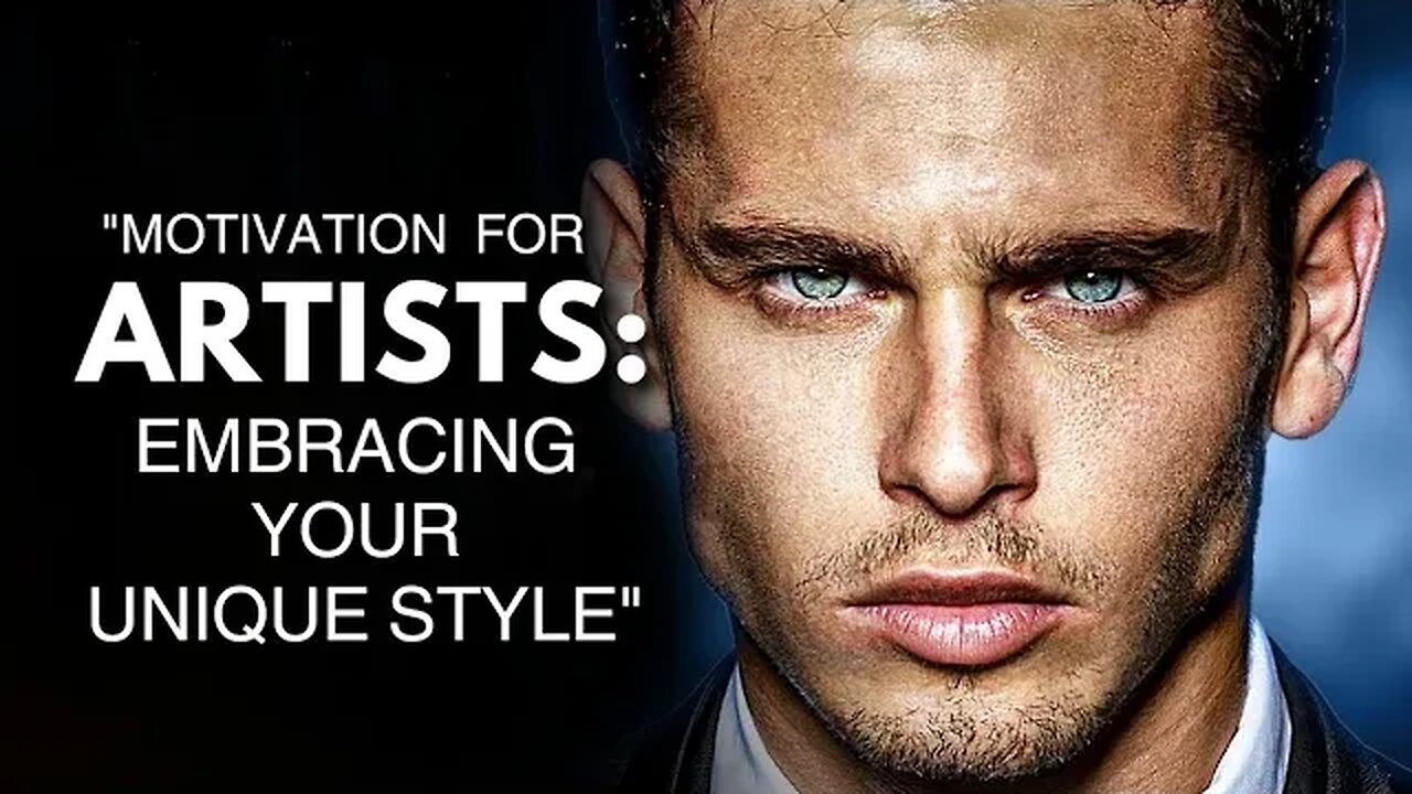 Motivation for Artists: Embracing Your Unique Style