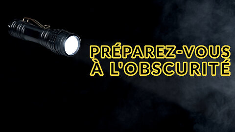 Le guide des kits de panne de courant : blackout kits !