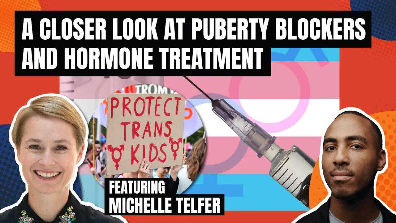 A Closer Look At Puberty Blockers & Hormone Treatment with Michelle Telfer