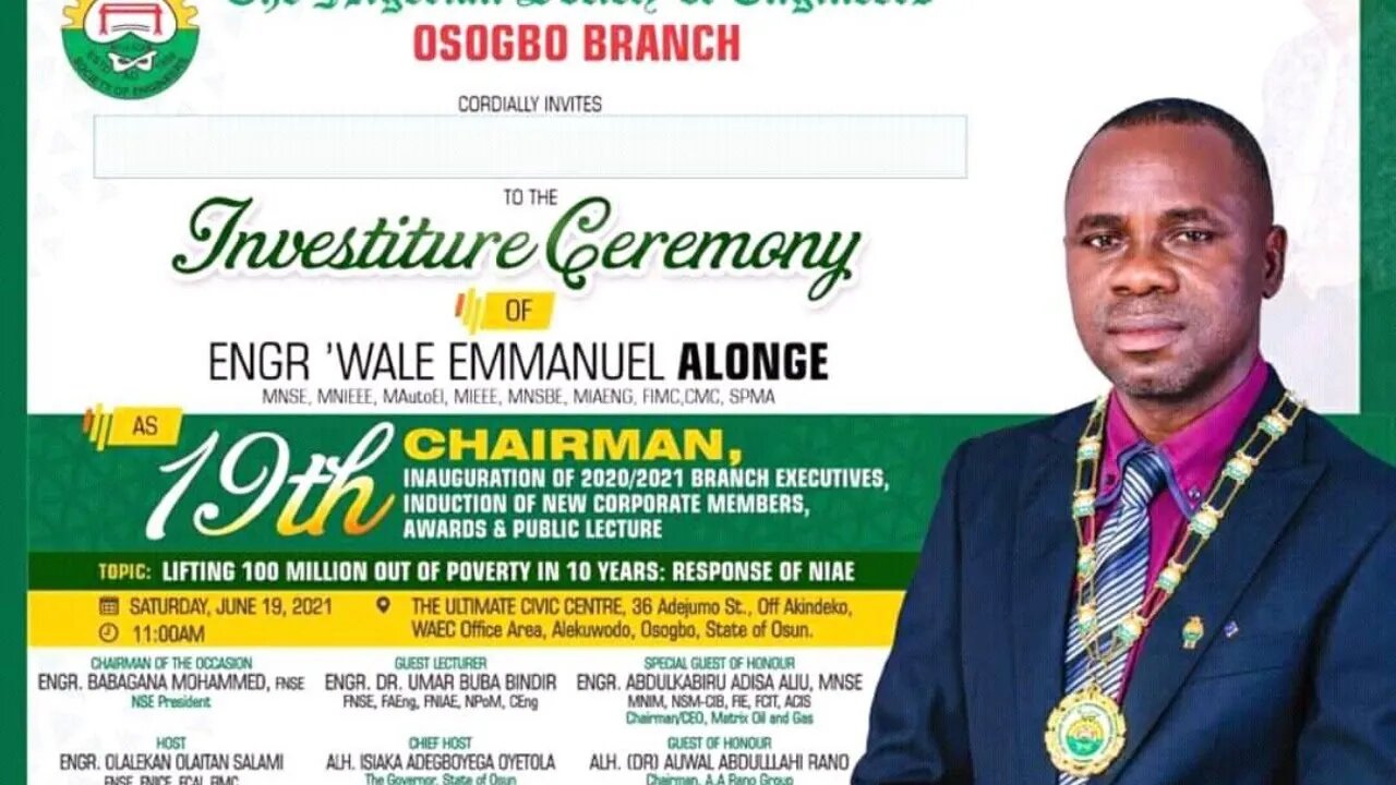 THE INVESTITURE OF ENGR. WALE ALONGE AS THE 19TH CHAIRMAN OF NSE OSOGBO BRANCH