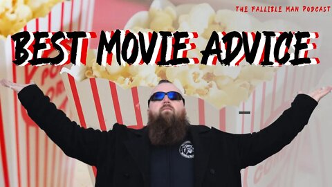 What is the Best Movie Advice? The 5 Best Pieces of Advice for Every Man from Movies | S02E05