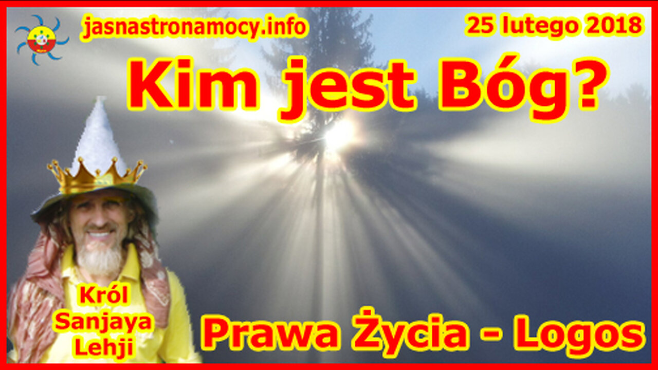 Kim jest Bóg - Prawa Życia - Logos