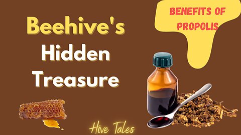 Health Benefits of Propolis (Bee Propolis Benefits!)