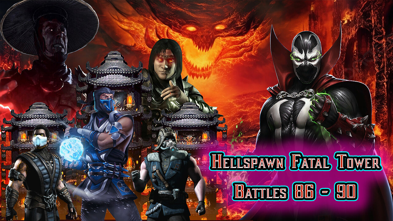 MK Mobile. Hellspawn Fatal Tower - Battles 86 - 90