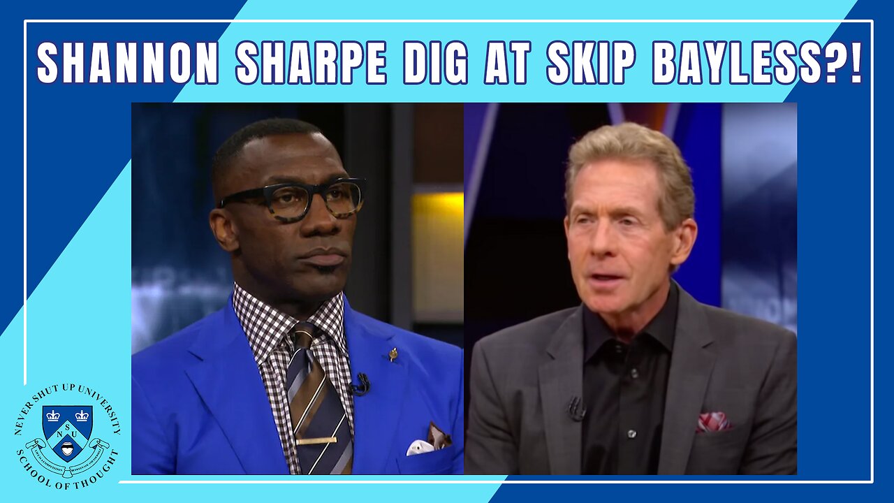 Shannon Sharpe Dig at Skip Bayless?! Unc: I Respect Players Too Much to Be Reckless w/ Commentary!